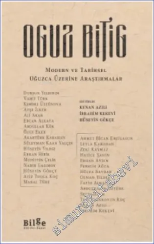 Oguz Bitig: Modern ve Tarihsel Oğuzca Üzerine Araştırmalar -