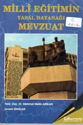 Milli Eğitimin Yasal Dayanağı Mevzuat