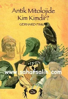 Antik Mitolojide Kim Kimdir?