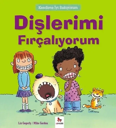 Kendime İyi Bakıyorum-Dişlerimi Fırcalıyorum