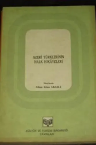 Azeri Türklerinin Halk Hikayeleri