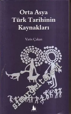 Orta Asya Türk Tarihinin Kaynakları -