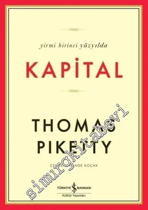 Kapital: Yirmi Birinci Yüzyılda CİLTLİ -