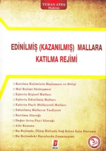 Edinilmiş ( Kazanılmış ) Mallara Katılma Rejimi