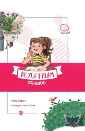 Büyük Halam Saksıda