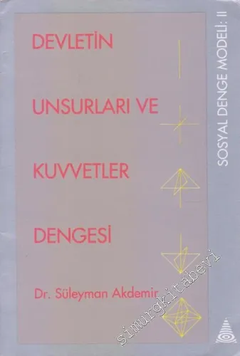 Devletin Unsurları ve Kuvvetler Dengesi : Sosyal Denge Modeli 2 -        1991