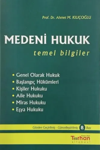 Medeni Hukuk ( Temel Bilgiler )