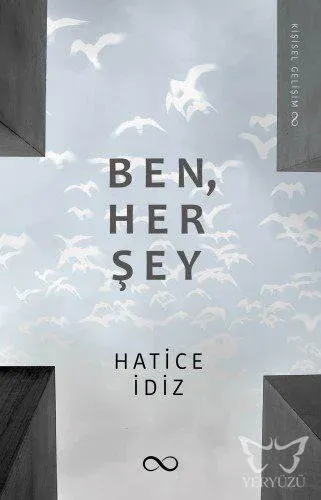 Ben, Her Şey