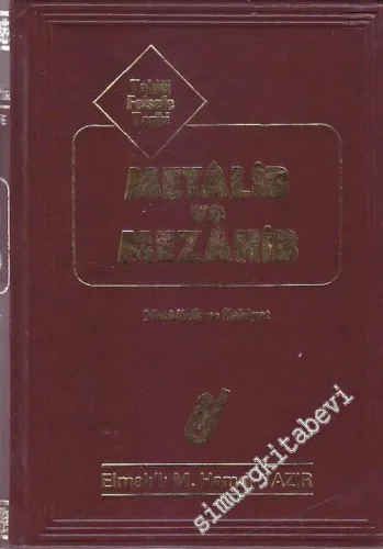 Tahlili Felsefe Tarihi Metâlib ve Mezâhib : Metafizik ve İlâhiyat -        1978