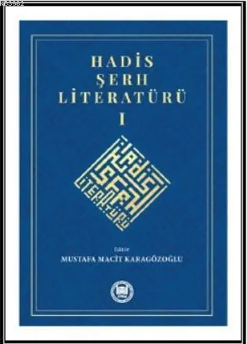 Hadis Şerh Literatürü 1