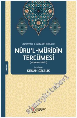 Nurul - Müridin Tercümesi (İnceleme - Metin) -         2023