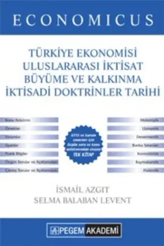 Economicus Türkiye Ekonomisi Uluslararası İktisat Büyüme ve Kalkınma İktisadi Doktrinler Tarihi; Konu Anlatımı 2016