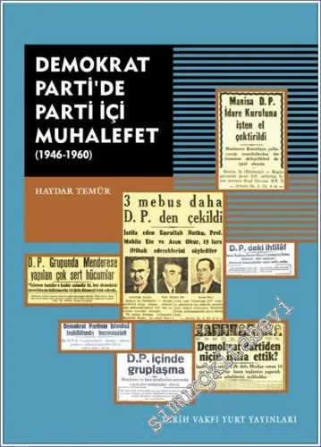 Demokrat Parti'de Parti İçi Muhalefet 1946 - 1960 -        2022