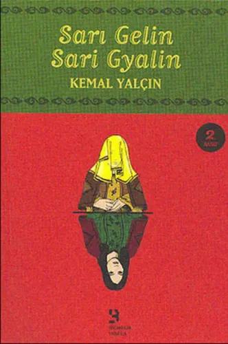 Sarı Gelin / Sarı Gyalın