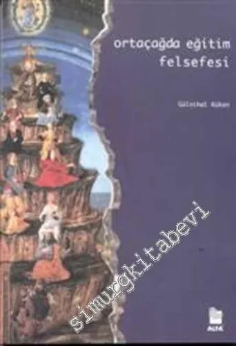 Ortaçağ'da Eğitim Felsefesi -        2001