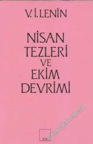 Nisan Tezleri ve Ekim Devrimi -         2010
