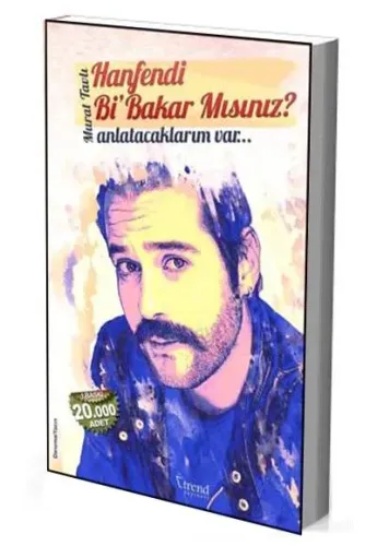 Hanfendi Bi’Bakar Mısınız?
