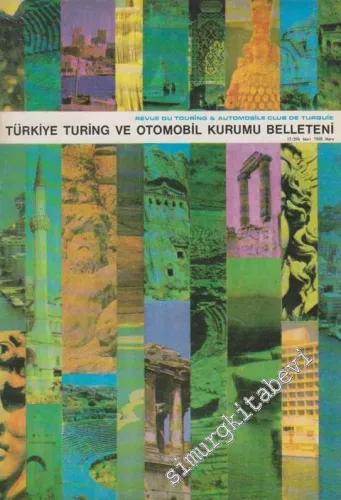 Turing - Türkiye Turing ve Otomobil Kurumu Belleteni - Sayı: 17 - 296, Mart 1968       1968