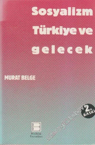 Sosyalizm Türkiye ve Gelecek -        1989