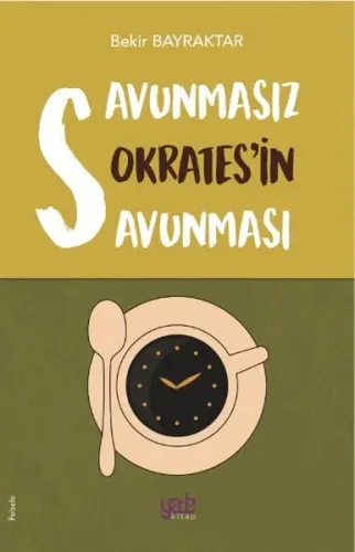 Savunmasız Sokratesin Savunması