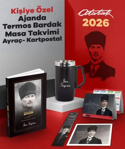 Kişiye Özel 2026 Atatürk Komutan Ajanda - Termos Bardak - Kartpostal - Masa Takvimi ve Ayraç