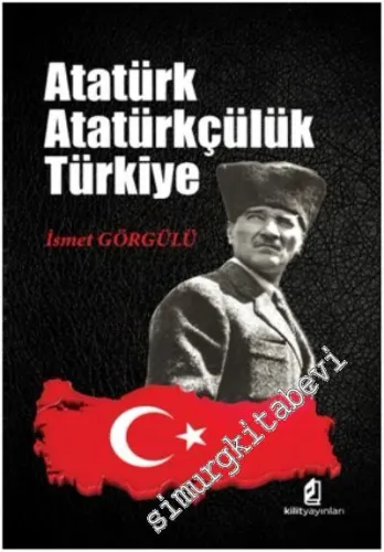 Atatürk Atatürkçülük Türkiye - 2018