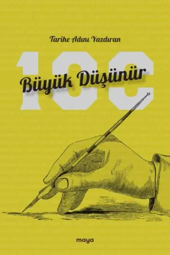 Tarihe Adını Yazdıran 100 Büyük Düşünür