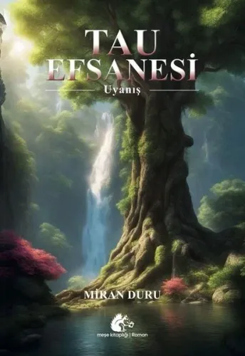 Tau Efsanesi-Uyanış