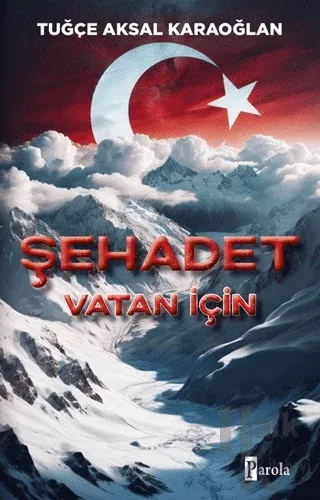Şehadet – Vatan İçin - Halkkitabevi