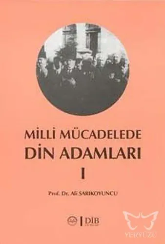 Milli Mücadelede Din Adamları 1