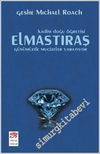 Elmastıraş : Günümüzde Mucizeler Yaratıyor - Kadim Doğu Öğretisi -         2020