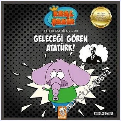 Geleceği Gören Atatürk - İlk Okuma Kitabı 30   -        2022
