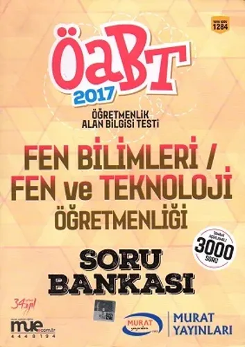 ÖABT 2017 Fen Bilimleri Fen ve Teknoloji Öğretmenliği Soru Bankası Murat Yayınları