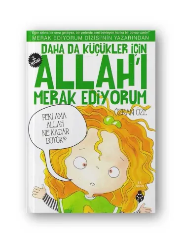 Kültür - Daha Küçükler İçin Allahı Merak Ediyorum 4