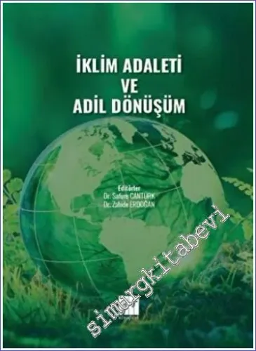 İklim Adaleti ve Adil Dönüşüm -