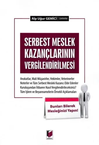 Serbest Meslek Kazançlarının Vergilendirilmesi