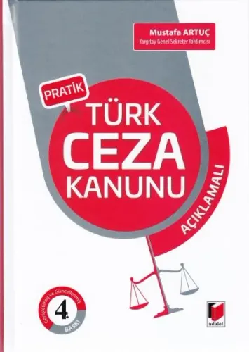Pratik Türk Ceza Kanunu Açıklamalı