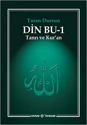 Din Bu Cilt 1 (Tanrı ve Kuran)