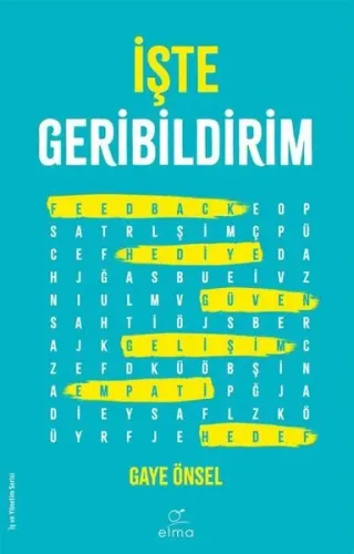 İşte Geribildirim