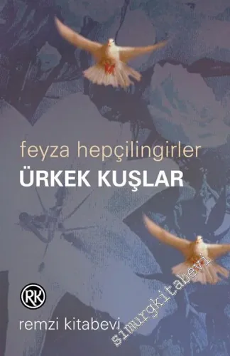 Ürkek Kuşlar -        1999