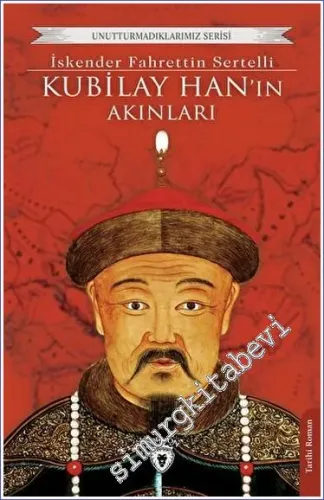 Kubilay Han'ın Akınları -         2023