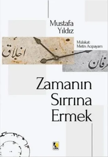 Zamanın Sırrına Ermek