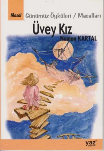 Üvey Kız Günümüz Öyküleri-Masalları