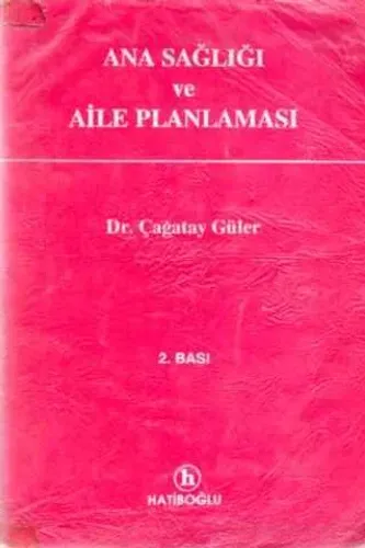 Ana Sağlığı Ve Aile Planlaması Çağatay Güler