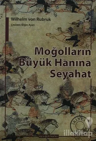 Moğolların Büyük Hanına Seyahat