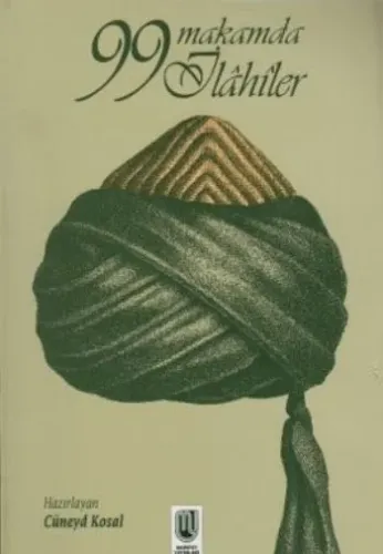 99 Makamda İlahiler
