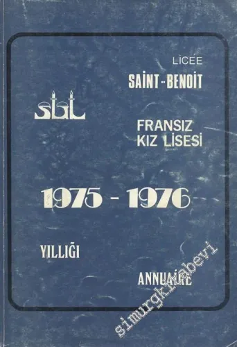 Fransız Kız Lisesi Saint Benoit: 1975- 76 -