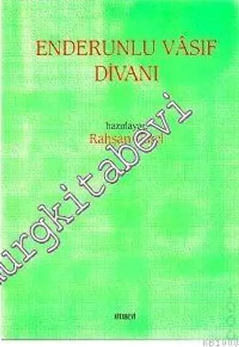 Enderunlu Vasıf Divanı / Divan-ı Gülşen-i Efkar-ı Vasıf-ı Enderuni