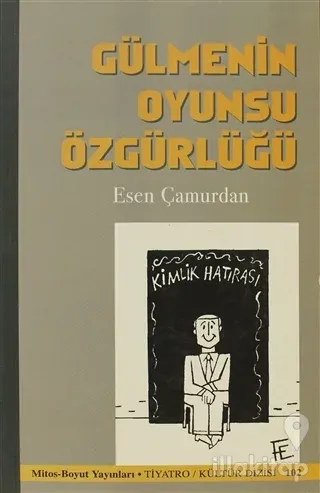 Gülmenin Oyunsu Özgürlüğü
