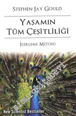 Yaşamın Tüm Çeşitliliği : İlerleme Mitosu -         2024